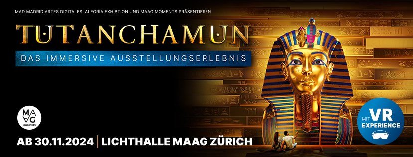 Tutankhamun Immersive Exhibition Lichthalle MAAG