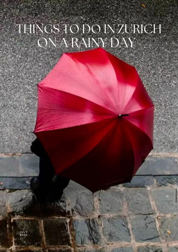 What To Do on a Rainy Day in Zurich - rainy day activities in Zurich