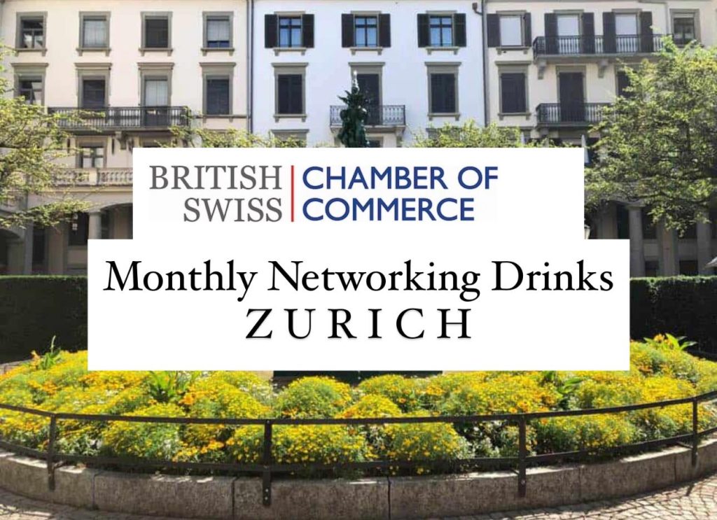 British Swiss Chamber of Commerce Zurich Networking Drinks - BSCC