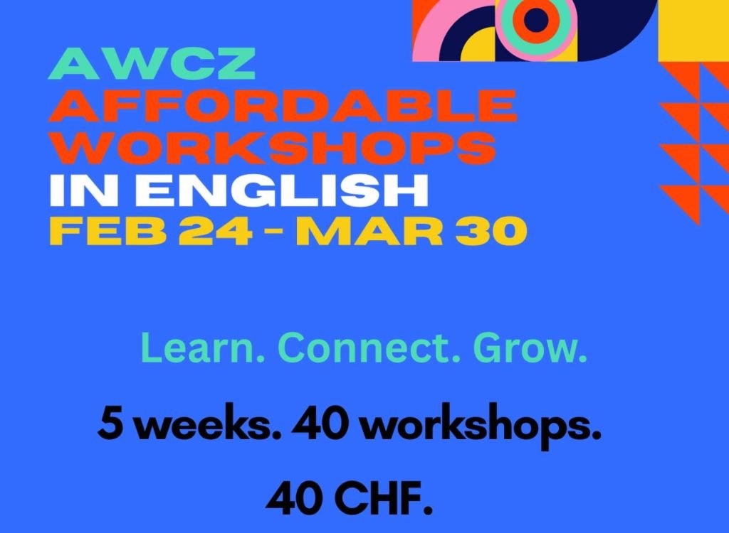 AWC ZURICH WORKSHOP WEEKS