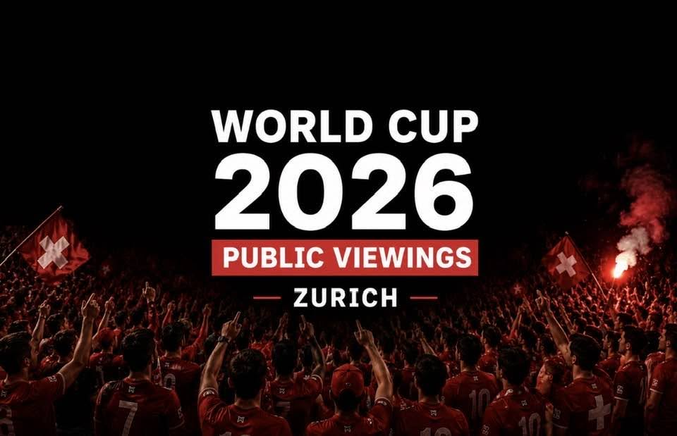 World Cup 2026 Public Viewing Zurich: 20+ Best Places to Watch Every Match
