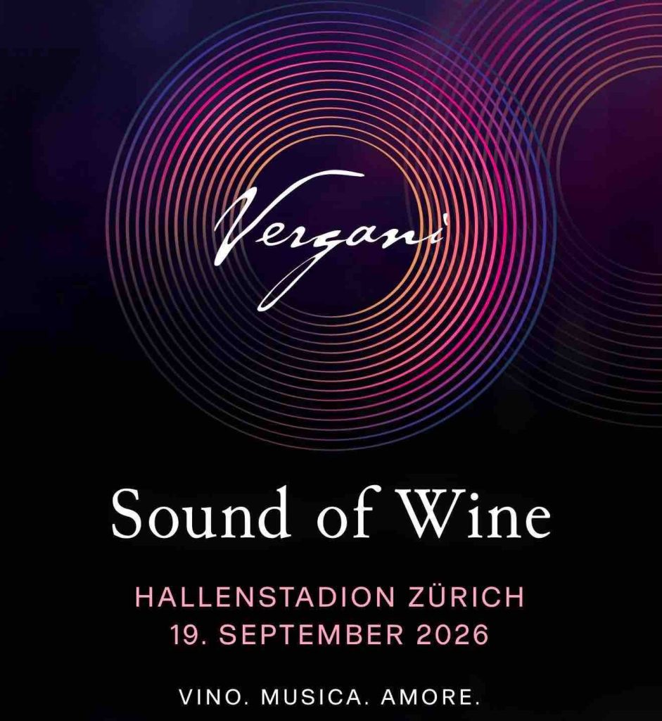 Sound of Wine Zurich 2026: Italy Comes to the Hallenstadion An Unforgettable Night of Wine, Music & Amore